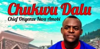 IGBO HIGHLIFE: Chukwudalu – Onyenze nwa amobi