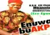PRINCE CHIJIOKE MBANEFO - ENUWA BU AKPI | Latest 2019 Nigerian Highlife Music