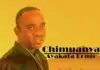 Chimuanya - Ayakata Bongo (Bongo Music)