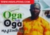 HRH Chijioke Mbanefo – Oga Ndi Oga Na Ezinifite