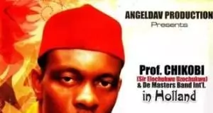 Prof Chikobi - Ego Bu Ego Oga