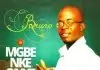 Bruno - Mgbe Nke Onye | Latest Owerri Bongo Music 2020