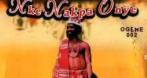 Oliver De Coque - Nke Nakpa Onye | Igbo Highlife Song