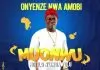 Chief Onyenze Nwa Amobi - Mmanwu Ndi Ilo Na Umuawulu | Igbo Nigerian Highlife Music