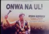 Ayaka Ozubulu (Chigozie OBUNIKE) - Uto Mmadu Nabu | Latest Igbo Highlife Songs 2020