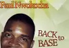 FULL ALBUM: Paul Nwokocha - Back To Base (Latest Igbo Gospel Songs 2020)