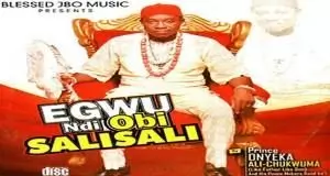 Prince Onyeka Ali Chukwuma - Egwu Ndi Obi Salisali | Latest Igbo Highlife Songs 2020