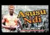 Chief Mecon - Asusu Ndi (Latest Igbo Nigerian Highlife Music 2020)