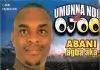 Last Kobo - Onye Muru Nwaa (Latest Track Igbo Highlife Music)