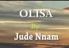 Jude Nnam - Olisa (Igbo Catholic Songs)