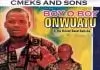 Boy O Boy Onwuatu - Onye Oma Nwanne