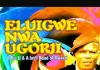 King Dr Ogenwanne - Ndi Na Eme Mma