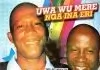 Emperor Teddy Obinna - Uwa Wu Onye Mere Ike Ya