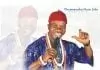 Chief Chijioke Mbanefo (Eze Egwu) – Emebe Emebe Amara Odogwu
