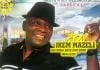 Hon Ikem Mazeli – Onye Anwuna Nga