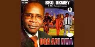 Bro Okwey - Oga Adi Mma