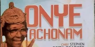 Chief Osita Osadebe - Onye Achonam