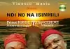 Prince Igede Osadebe ft. Chijioke Mbanefo – Chukwu Olisa Goziem