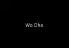 Patrick Ighoezaigbue - Wa Dhe