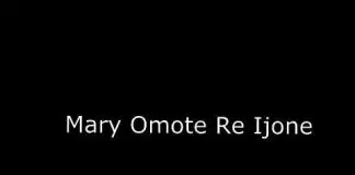 Patrick Ighoezaigbue - Mary Omote Re Ijone