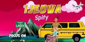 Spify - Ije Uwa
