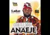 Lake - Kedu Ebe Anaeje