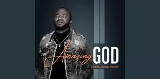 Eberechukwu Patrick - Amazing God