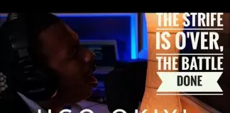 Bro. Ugo Okiyi - The Strife Is Over (The Battle Done)