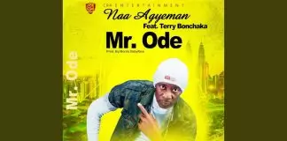 Naa Agyeman ft. Terry Bonchaka - Mr. Ode