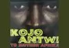 Kojo Antwi - Bre Bre Anowaa