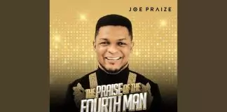 Joe Praize - Miracle Papa