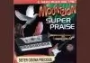 Sis. Ozioma Precious - Non Stop Super Praise