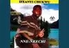 Ifeanyi Chukwu - Nne Nkechi