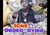 Nonso Ogidi - Igwe Na Obodo Oyibo