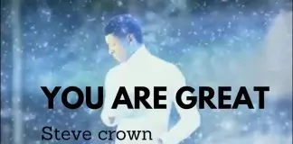 Steve Crown - You Are Great