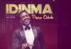 Preye Odede - Idi Nma (You Are Good)