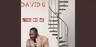 David G - Lying On Me