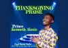Prince Kenneth Alozie - Thanksgiving Praise