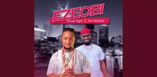 Oja Adili Igbo - Ezeobi Alusi Ego 1 Na Asaba