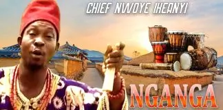 Chief Nwoye Ikeanyi - Nganga