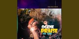 Mr Zion - Ogene Cultural Praise