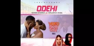 Esther Edokpayi ft. Influence Akabe - Odehi