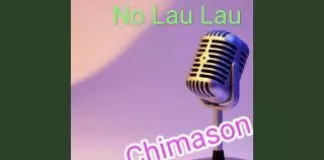 Chimason - No Lau Lau