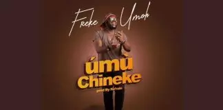 Freke Umoh - Umu Chineke