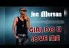 Joe Morgan - Girl Do You Love Me