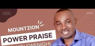 Evang. Nnamdi Ewenighi - Mountzion Power Praise (Vol. 4)
