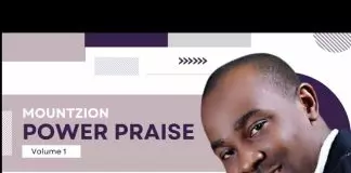Evang. Nnamdi Ewenighi - Mountzion Power Praise (Vol. 1)