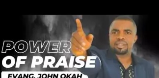 Evang. John Okah - Power Of Praise (Vol. 1)