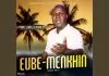 Prince Charles Osadolor - Eube Menkhin