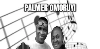 Palmer Omoruyi - Oh Lord